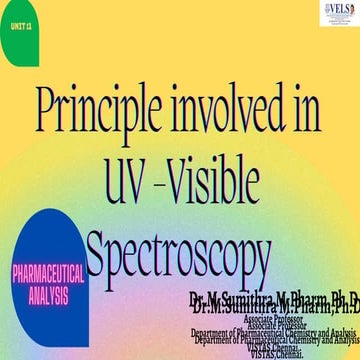 Principle involved in uv  visible spectroscopy