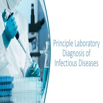 Principle laboratory diagnosis of infectious diseases