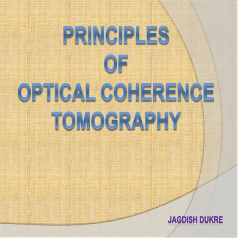 Principles of optical coherence tomography