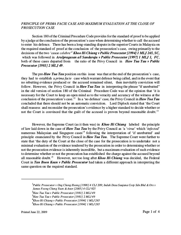 PRINCIPLE OF PRIMA FACIE CASE AND MAXIMUM EVALUATION AT THE CLOSE OF