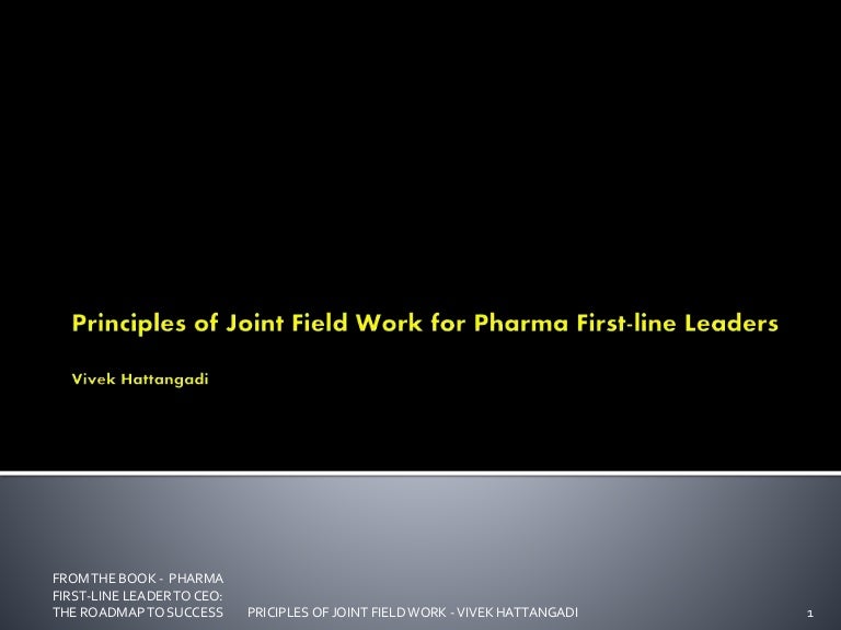 Principles of Joint Field Work for Pharma Firstline Leaders in India