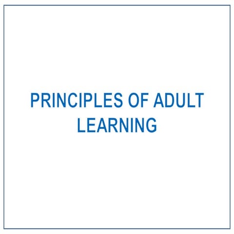 Principles of Adult Learning