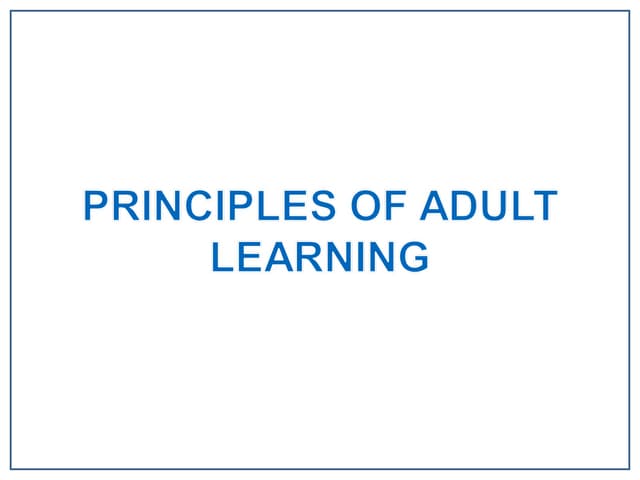 Principles of Adult Learning