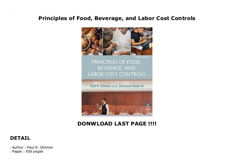 Principles of Food, Beverage, and Labor Cost Controls
