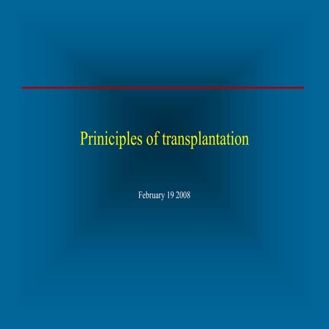 principles-of-transplantation.ppt