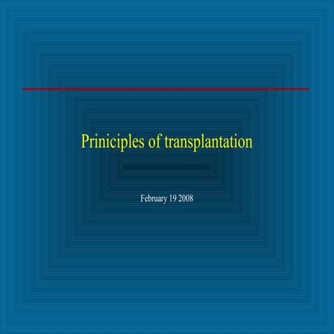 Main principles -of -transplantation.ppt