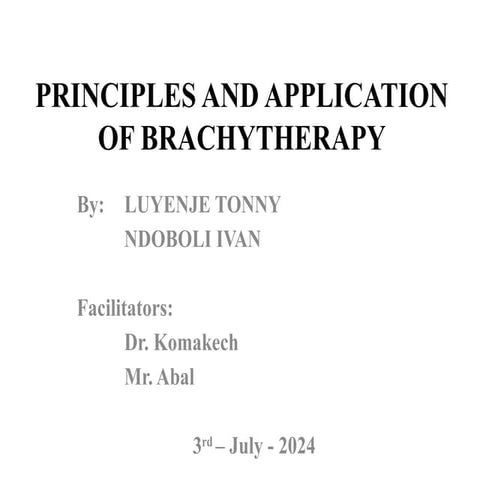principles and application of brachytherapy.pptx
