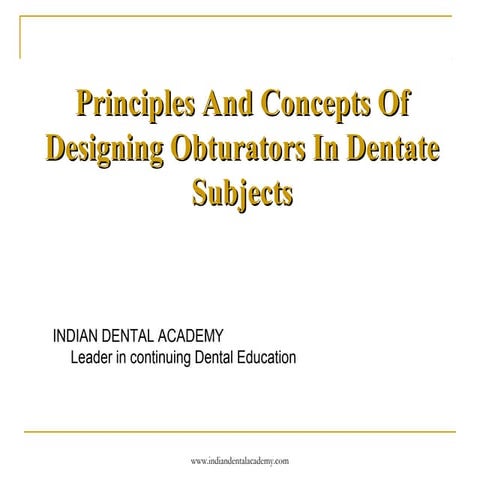 Principles and concepts of designing obturators/dental courses