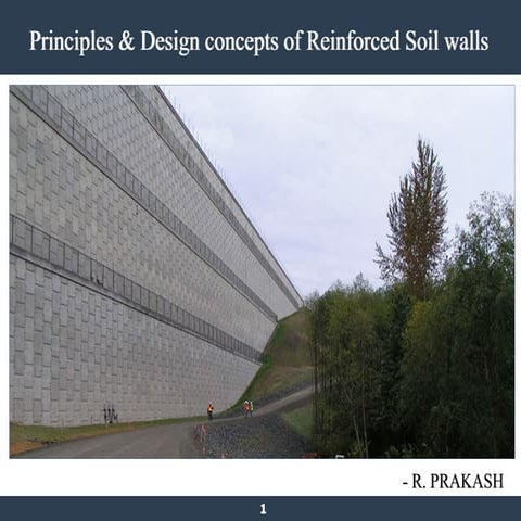 Principles and design concepts of reinforced soil walls