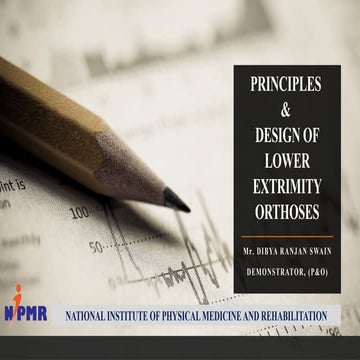 PRINCIPLES AND DESIGN OF LOWER EXTRIMITY PROSTHESIS.pptx