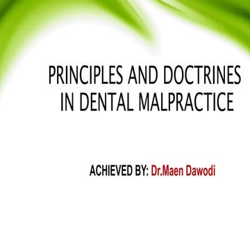 PRINCIPLES AND DOCTRINES IN DENTAL MALPRACTICE.pptx