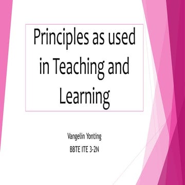 Principles as used in Teaching and Learning