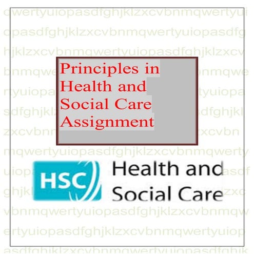 Principles in health and social care assignment