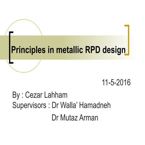 Principles in metallic rpd design  ..... Video 1 : https://www.dropbox.com/s/239jwdbylob4ggu/prosto%202_0001.wmv?dl=0               Video 2 https://www.dropbox.com/s/rc5r1wyjqggplme/prosto_0001.wmv?dl=0