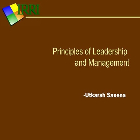 Principles,leadership & management 