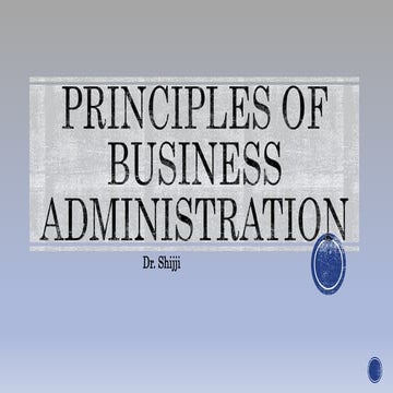 Principles of Business Administration-Introduction and Schools of Thoughts