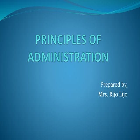 Principles of administration