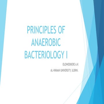 Principles of anaerobic bacteriology i