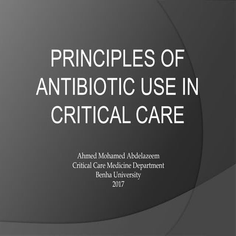 principles of antibiotic use in critical care