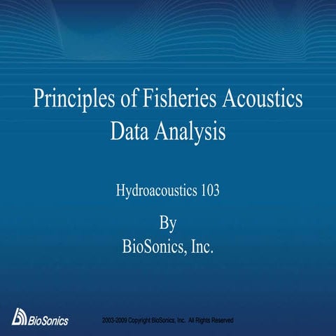 Fisheries Acoustics 103 - Analysis | PPTX
