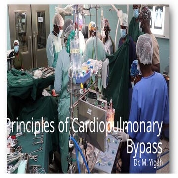 Principles of Cardiopulmonary Bypass.pptx