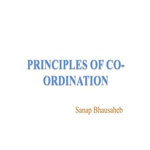Principles of co ordination