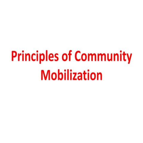 Principles of community mobilization