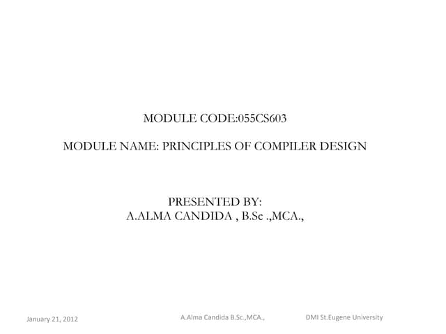 Principles of compiler design