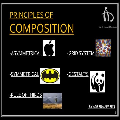Principles of composition by Adeeba Afreen