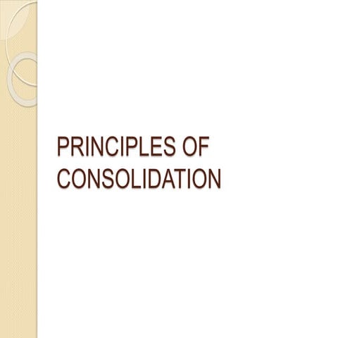 Principles of consolidation