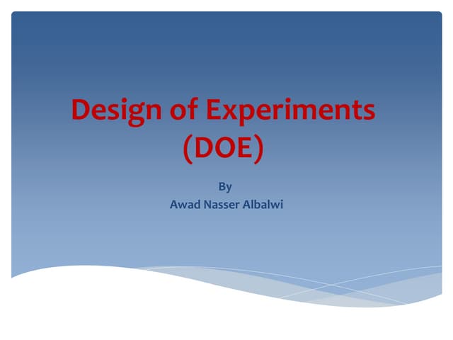 Principles of  design of experiments (doe)20 5-2014