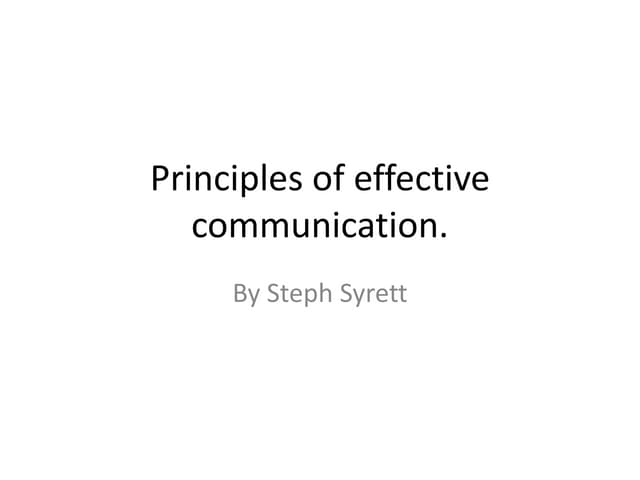 Principles of effective commucation