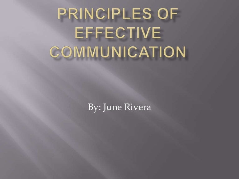 Principles Of Effective Communication