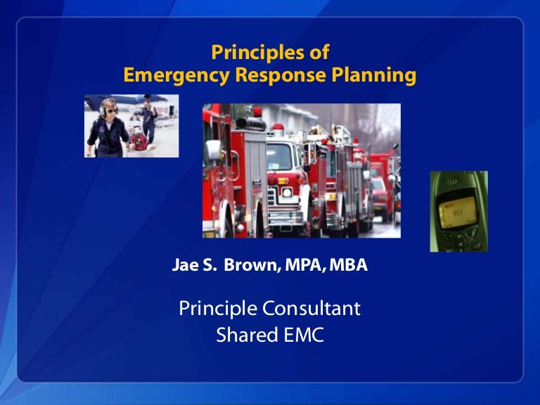 Principles of Emergency Response