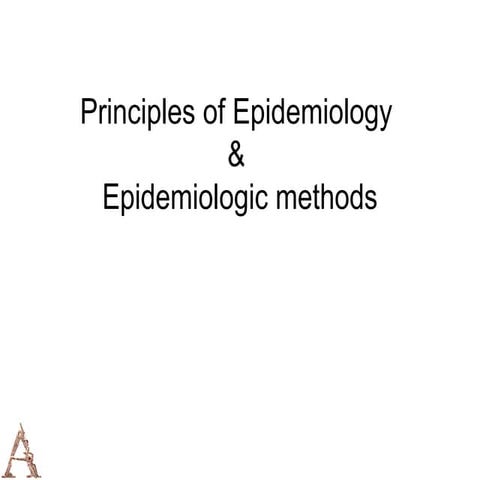 Principles of epidemiology