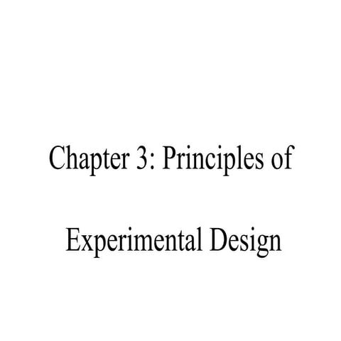 PRINCIPLES OF EXPERIMENTAL DESIGN modified 23.pptx