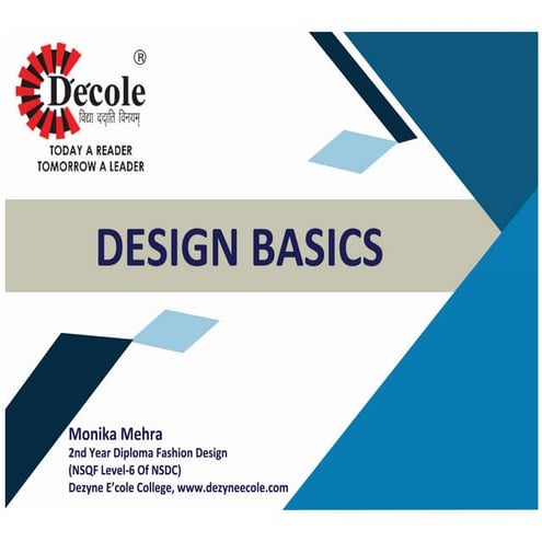 Monika Mehra, Fashion Design ,Dezyne E'cole College