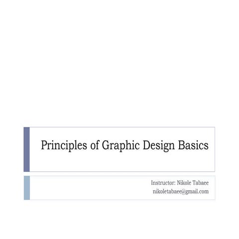 principlesofgraphicdesignbasics-13045312012103-phpapp01.ppt
