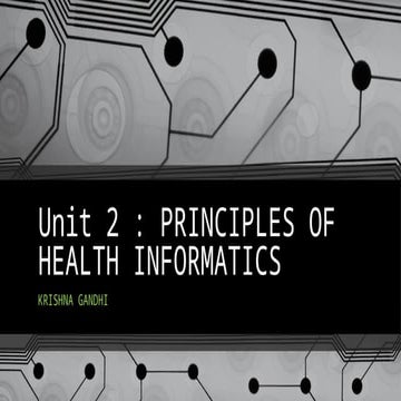 DILJEE PRINCIPLES OF HEALTH INFORMATICS UNIT 2.pptx