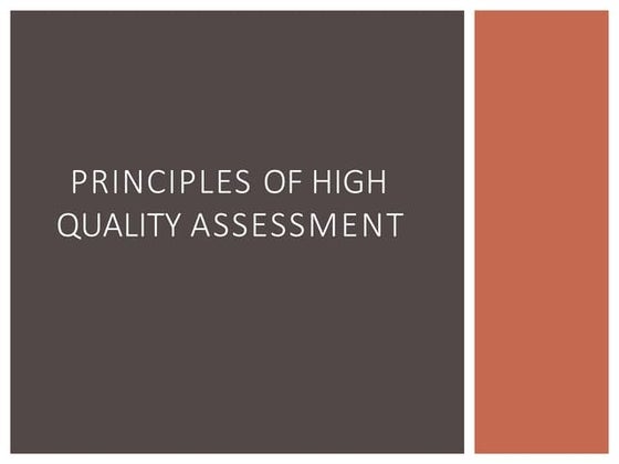 Principles of high quality assessment | PDF | Standardized Testing ...