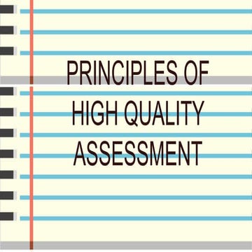 Principles and Characteristics of High Quality Student Assessments | PDF