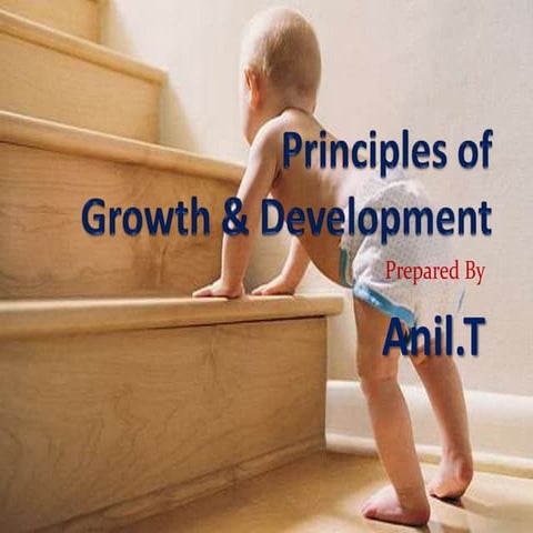 Principles of human growth and development