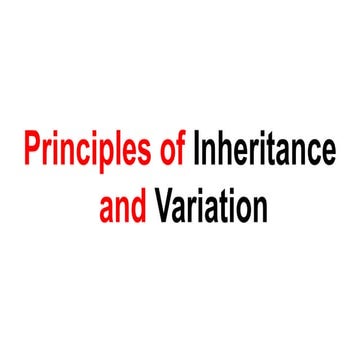 Principles of Inheritance and variation class 12.pptx