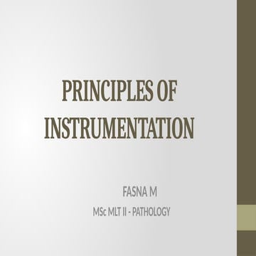 principles of instrumentation in laboratory .pptx