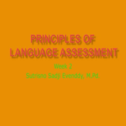 Principles of language assessment