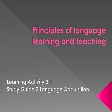 Principles of language learning and teaching