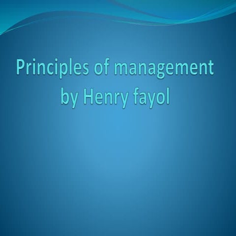 PRINCIPLES OF MANAGEMENT by Henry fayol