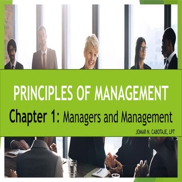 PRINCIPLES OF MANAGEMENT CHAPTER 1 MANAGERS AND MANAGEMENT.pptx