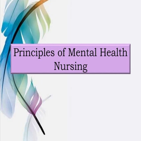 Principles of mental health nursing