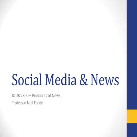 Principles ofnewssocialmedia overview(1)